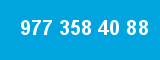 977 358 40 88